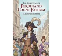 The Adventures of Ferdinand Count Fathom