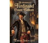 The Adventures of Ferdinand Count Fathom