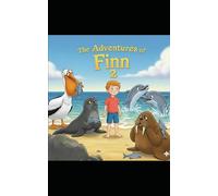 The Adventures of Finn 2: Bedtime Story Collection: A Collection of Heartwarming Tales for Children and Parents to Enjoy Together (Little pirate Finn Adventures)