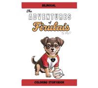 The Adventures of Firulais Satito Love