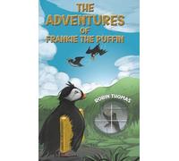 The Adventures of Frankie The Puffin