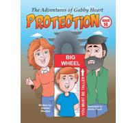 The Adventures of Gabby Heart: #10 PROTECTION