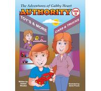 The Adventures of Gabby Heart: #11 AUTHORITY
