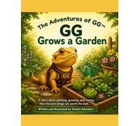 The Adventures of GG-GG Grows a Garden