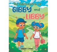The Adventures of Gibby and Libby