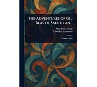 The Adventures of Gil Blas of Santillane