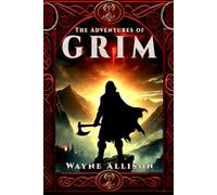 The Adventures Of Grim