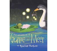 The Adventures of Guppie and Meep