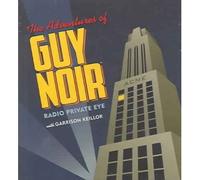 [(The Adventures of Guy Noir)] [Author: Garrison Keillor] published on (February, 2005)