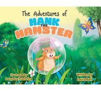 The Adventures of Hank the Hamster