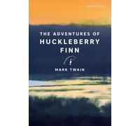 The Adventures of Huckleberry Finn