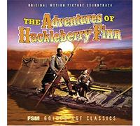 The Adventures of Huckleberry Finn: Original Motion Picture Soundtrack