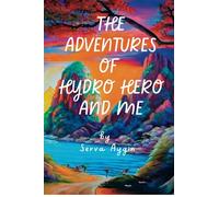 The Adventures of Hydro Hero