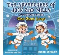 The Adventures of Jack and Milly: One Giant Leap