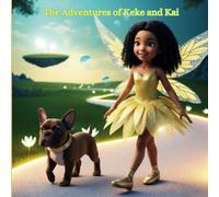 The Adventures of Keke and Kai: Lost in the Magical Forest