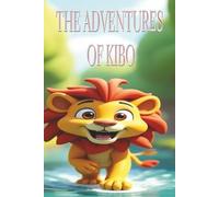 The Adventures of Kibo