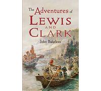 The Adventures of Lewis and Clark (Dover Children's Classics)