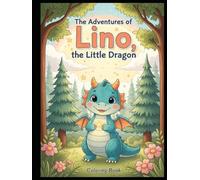 The Adventures of Lino, The Little Dragon