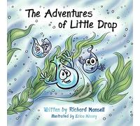 The Adventures of Little Drop