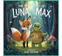 The Adventures Of Luna And Max