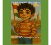 The Adventures of Lyon: Budapest