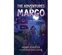 The Adventures of Margo : Girl Detective