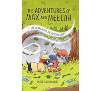 The Adventures of Max and Meelah: The Search for the Missing Shirt