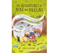 The Adventures of Max and Meelah: The Search for the Missing Shirt