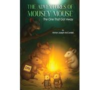 The Adventures of Mousey Mouse