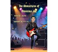 The Adventures of Musician Jay