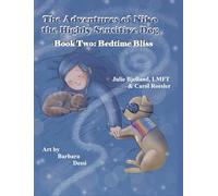 The Adventures of Niko the Highly Sensitive Dog: Bedtime Bliss