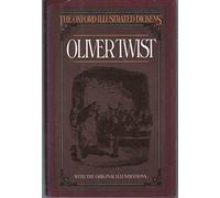 The Adventures of Oliver Twist: 5 (New Oxford Illustrated Dickens)