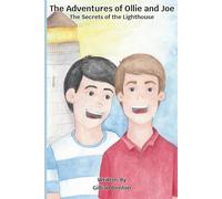 The Adventures of Ollie and Joe: The Secrets of the Lighthouse: 7