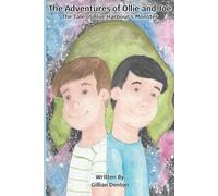 The Adventures of Ollie and Joe: The Tale of Blue Harbour's Monster: 4