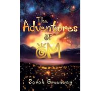 The Adventures of OM