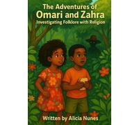 The Adventures of Omari and Zahra: Investigating Folklore with Religion
