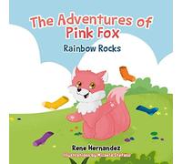 The Adventures of Pink Fox: Rainbow Rocks
