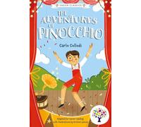 The Adventures of Pinocchio: Accessible Easier Edition: 4 (Easier Classics Reading Library: The Children's Collection)