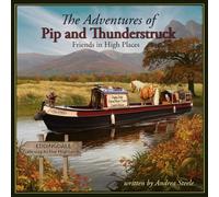 The Adventures of Pip and Thunderstruck: Friends in High Places
