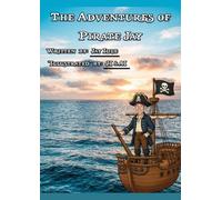 The Adventures of Pirate Jay (Jay's Adventures)