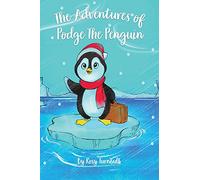 The Adventures of Podge the Penguin