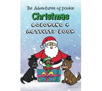 The Adventures of Pookie Christmas Coloring & Activity Book