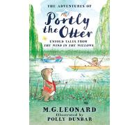 The Adventures of Portly the Otter: Untold Tales from the Wind in the Willows: A beautifully colour-illustrated children’s novel, based on the ... The Wind in the Willows, new for 2026!