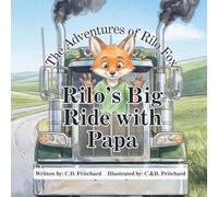 The Adventures of Rilo Fox: Rilo's Big Ride with Papa