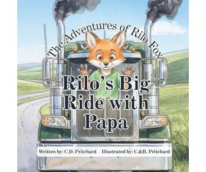 The Adventures of Rilo Fox: Rilo's Big Ride with Papa