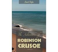 The Adventures of Robinson Crusoe