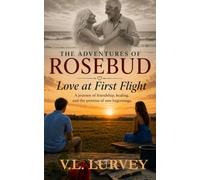 The Adventures of Rosebud: Love at First Flight