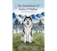 The Adventures of Rufus O'Malley - A Newfound Friend
