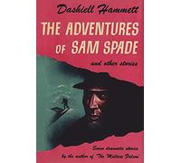 The Adventures of Sam Spade and Other Stories