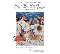 The Adventures of Sayf Ben Dhi Yazan: An Arab Folk Epic (Prota Book)